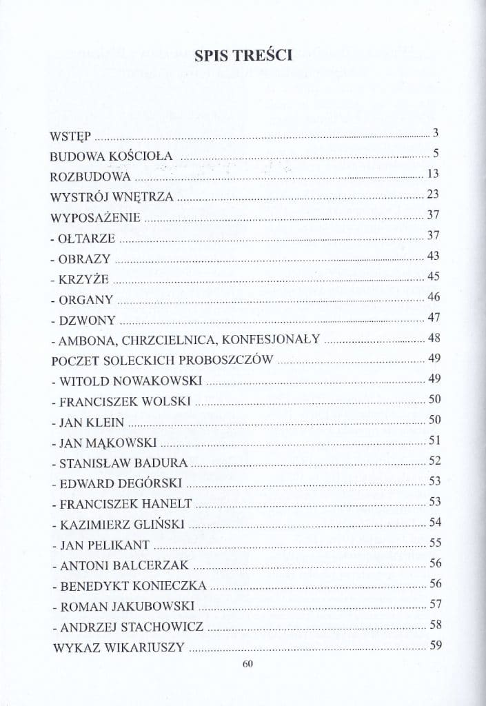 Spis treści wydawnictwa, Rafał Kubiak - „100 lat kościoła pw. Świętego Stanisława Biskupa i Męczennika w Solcu Kujawskim 1912-2012”