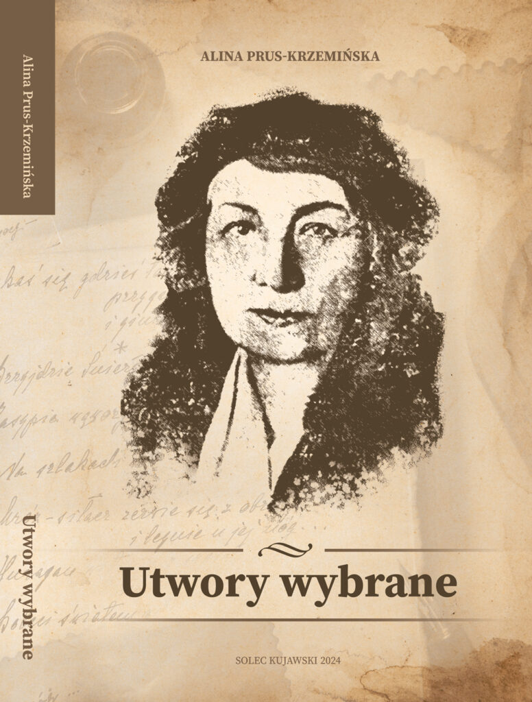 Okładka wydawnictwa Alina Prus-Krzemińska "Utwory wybrane".